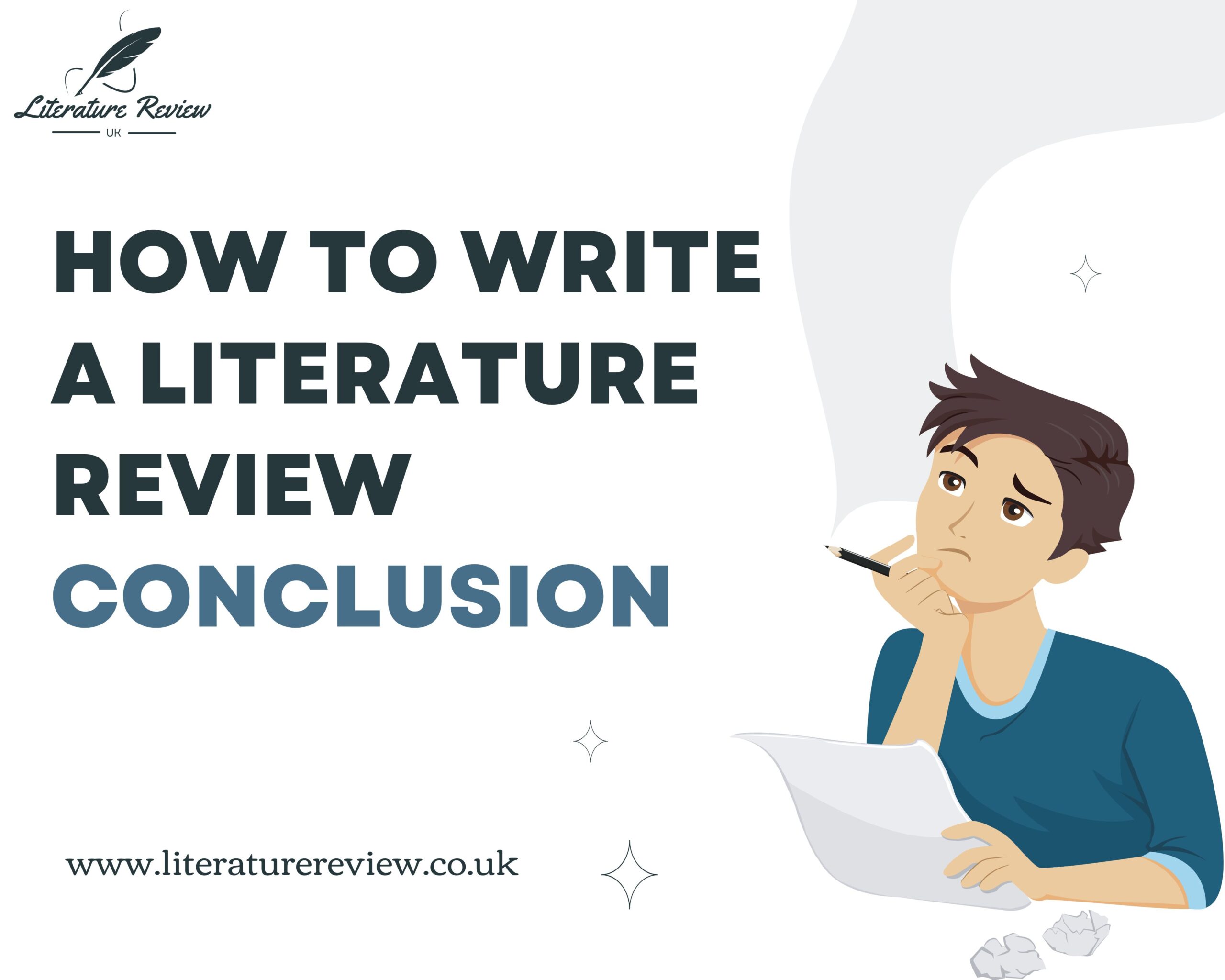 How to Write a Literature Review Conclusion