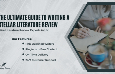 The Ultimate Guide to Writing a Stellar Literature Review