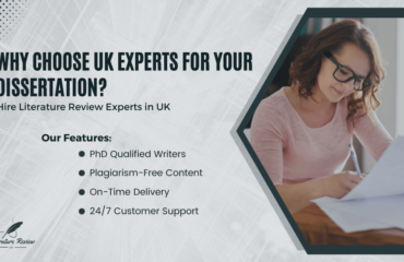 Why Choose UK Experts for Your Dissertation