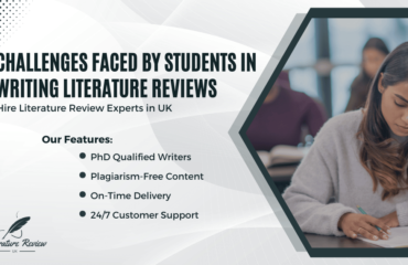Common Challenges Faced by UK Students in Writing Literature Reviews
