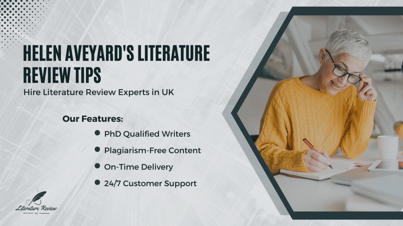 Helen Aveyard's Literature Review Tips_ Applying Them to Your UK Research